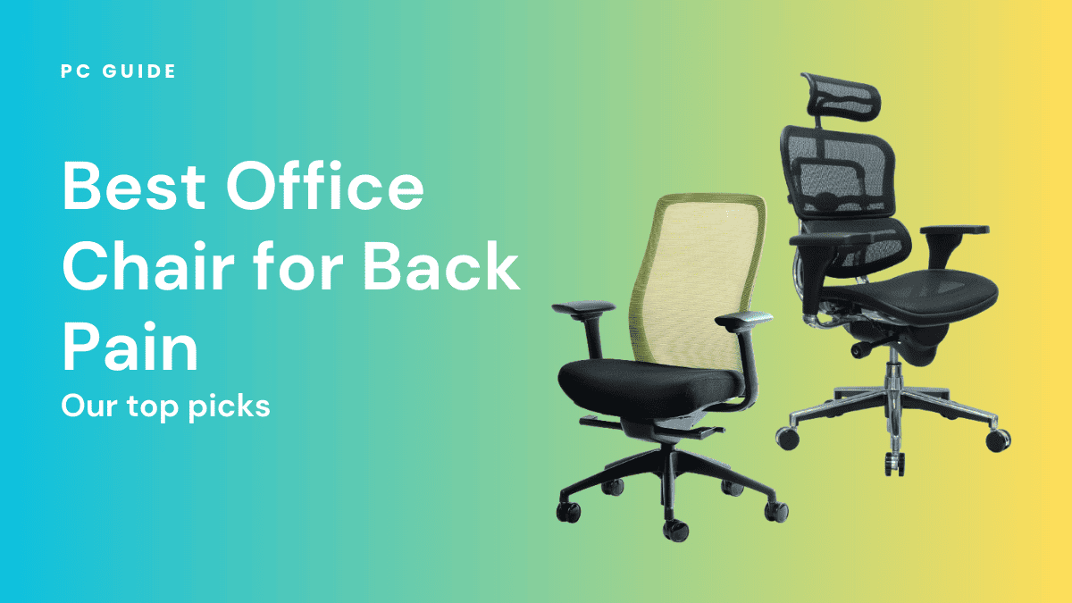 Best Office Chair for Back Pain